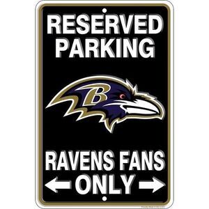 Baltimore Ravens NFL "Ravens Fans Only" Reserved Parking Sign